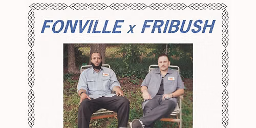 Fonville and Fribush at Jack London Revue