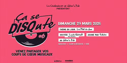 \u00c7a se DISQute #6 \u2022 Au Joker's Pub