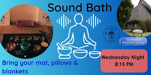 Sound Bath: Mid Week Evening Rest and Reset