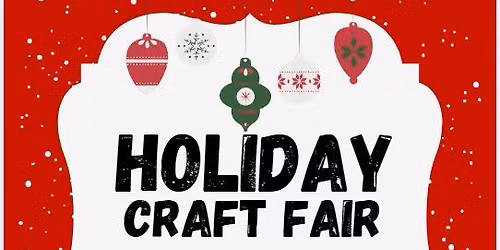 Holiday Craft Fair Skowhegan Dec 12