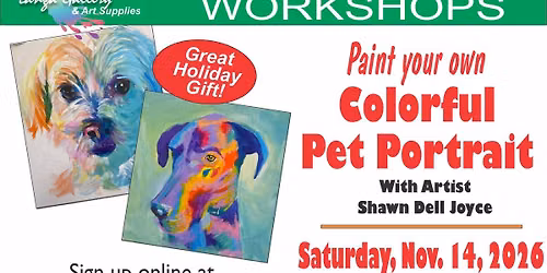 Paint your own, Colorful Pet Portrait w\/Shawn Del Joyce