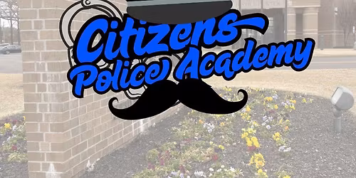 2026 Citizens Police Academy Spring