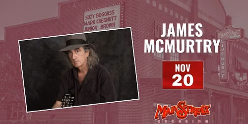 James McMurtry | LIVE at Main Street Crossing