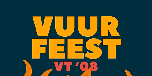 Vuurfeest VT'08