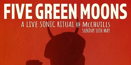 Justin Robertson - Five Green Moons