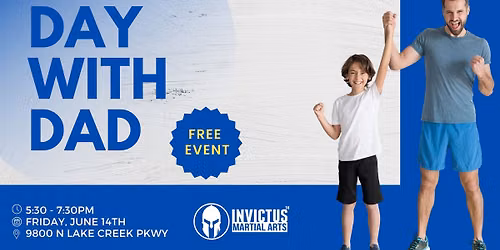 Day With Dad - FREE Father's Day Event
