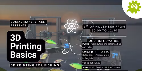 3D Printing for your Fishing hobby - full basic course