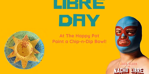 Nacho Libre Day at The Happy Pot