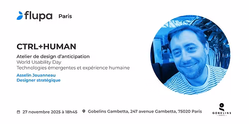 [Flupa Paris] CTRL+ HUMAN