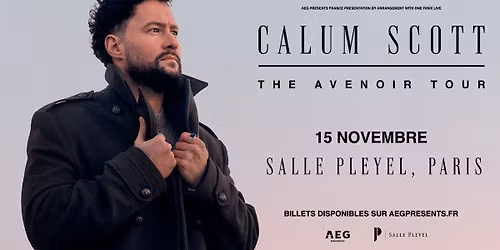 Calum Scott \u2022 Salle Pleyel, Paris \u2022 15 novembre 2025