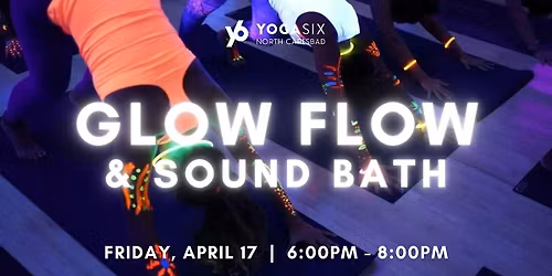 Glow Flow & Sound Bath
