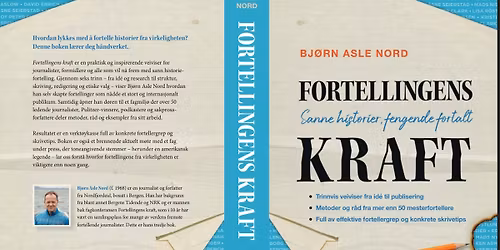 Boklansering\/sleppefest: Fortellingens kraft - Sanne historier, fengende fortalt 