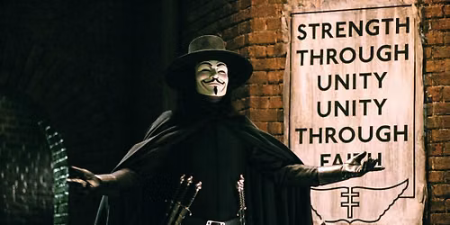 The Perfect Date: V FOR VENDETTA - 20th Anniversary Screening!
