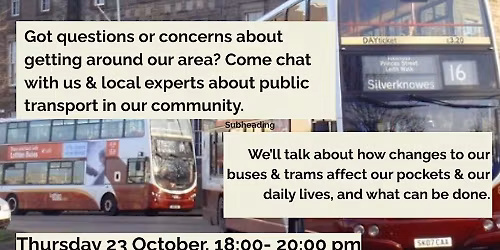 Public transport and our Community:  a discussion for north Edinburgh
