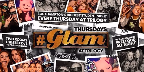 Glam Thursdays | Southampton's Best Student Night! \ud83d\ude3b \u00a31 Shots All Night! \ud83e\udd43