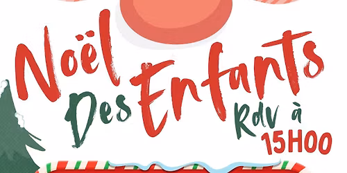 \u2603\ufe0f [ NO\u00cbL DES ENFANTS ] \ud83c\udf85