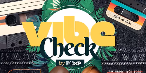 Vibe Check by PHXP: 2nd Edition 