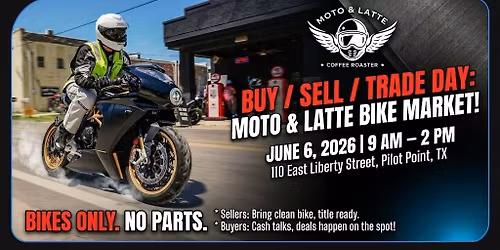 Buy\/Sell\/Trade Day @ Moto Latte