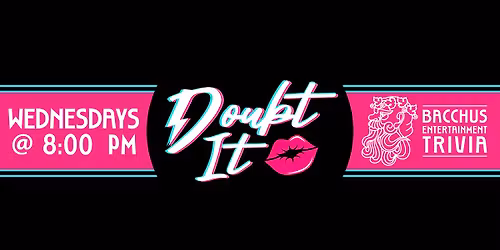 Trivia night, Doubt it, Covington