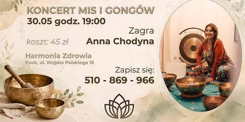 Koncert mis i gong\u00f3w z Ann\u0105 Chodyn\u0105