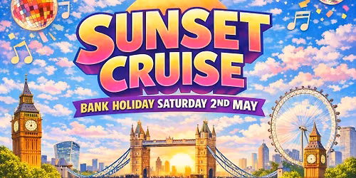 Sunset Cruise Bank Holiday weekend. Open bar 4 hours