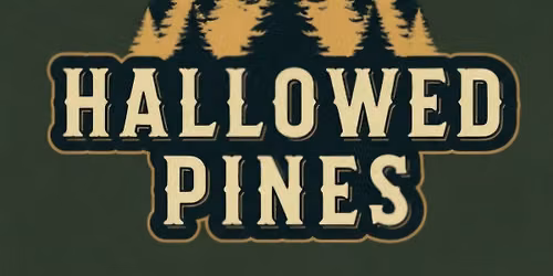Hallowed Pines @ The Magical Druid 