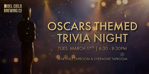 Oscars Themed Trivia Night @ DCB Livermore