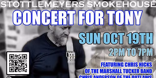 Benefit for Tony LeClerc w/ live music all day at Stottlemyer's Smokehouse!