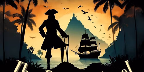 Treasure Island - The Pantomime!