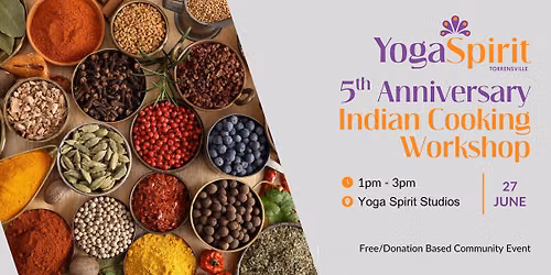 Indian Cooking Workshop | 5th Anniversary Celebrations
