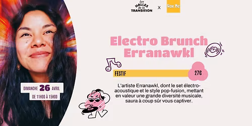 \ud83c\udfa7 Electro Brunch : Erranawkl