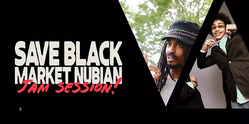 Black Market Nubian: Jam Sessions