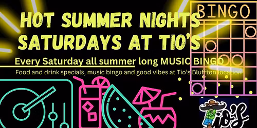 Hot Saturday Nights with Music Bingo at Tio's