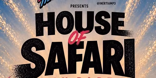 House of Safari - Day Party