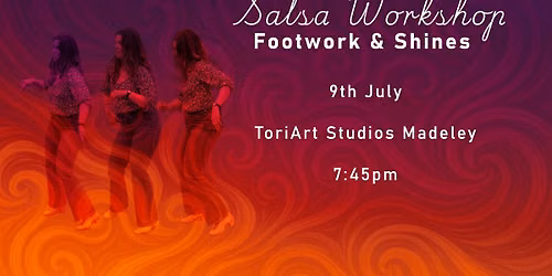 Salsa Footwork & Shines Workshop