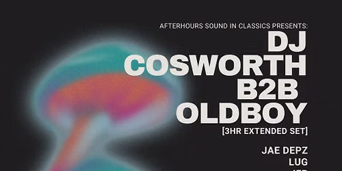 ASIC Presents: Dj Cosworth B2B Oldboy @ Mint Warehouse