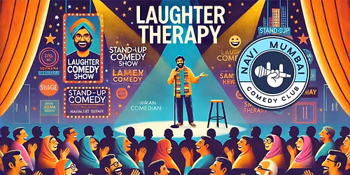 Laughter Therapy : Standup Comedy Show