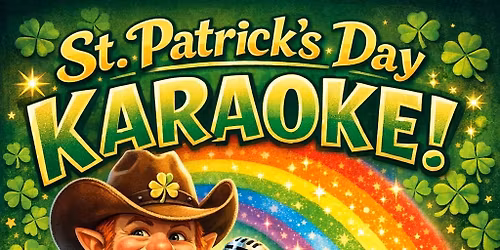 St. Patrick's Karaoke Friday Night