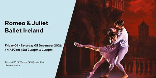 Romeo & Juliet | Ballet Ireland