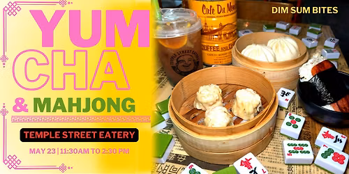 Yum Cha x Mahjong \ufe0f