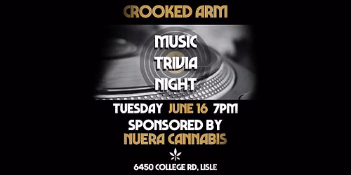 Crooked Arm Music Trivia: Sponsored by nuEra Aurora