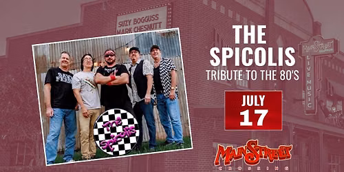 The Spicolis - Tribute to the 80's | LIVE at Main Street Crossing