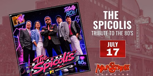 The Spicolis - Tribute to the 80's | LIVE at Main Street Crossing