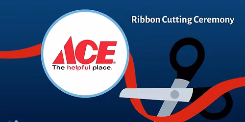 Ribbon Cutting: Ace Hardware