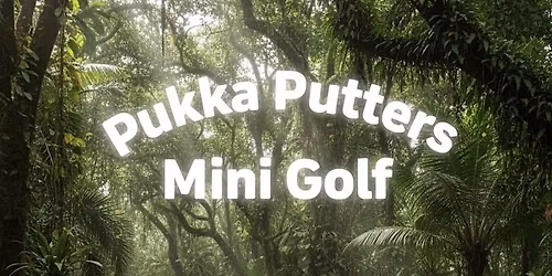 Pukka Putters Mini Golf at Southborough Civic Centre