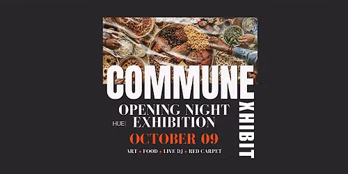COMMUNE: Opening Night Art Exhibit
