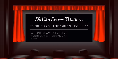 Shelf to Screen: Murder on the Orient Express 