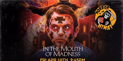 In the Mouth of Madness (1994) | Horror at the Hiway