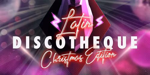 Latin Discotheque #23 - Christmas Edition
