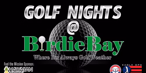 Golf Nights at Birdie Bay